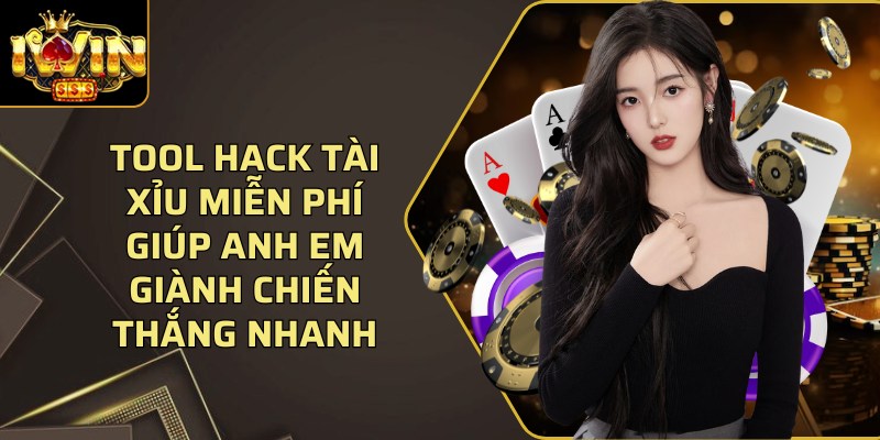 Tool Hack Tai Xiu Mien Phi